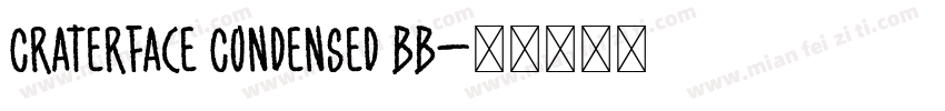 CraterFace Condensed BB字体转换